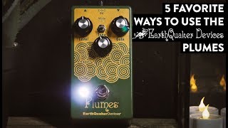 EarthQuaker Devices Plumes Small Signal Shredder Demo