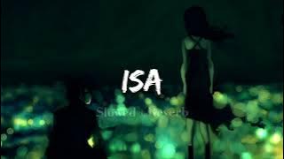 Isa - Andro | Slowed Reverb Audio