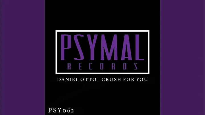 Crush For You (Original Mix)