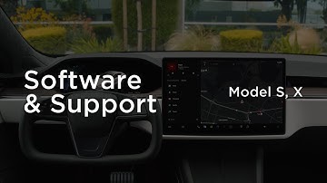Software and Support | Model S and Model X