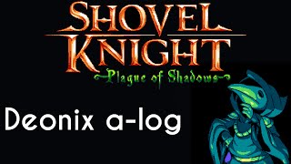 Deonix Alog Shovel Knight Plague Of Shadows
