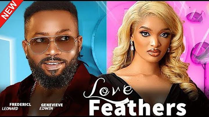 LOVE FEATHER(FULL MOVIE)FREDRICK LEONARD,GENEVIEVE EDWIN,ROSSIE AFUWAPE,2024 LATEST MOVIE