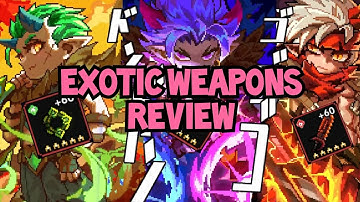 MY HEROES - EXOTIC WEAPONS