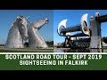 Scotland Road Tour Sept 2019 | The Kelpies | The Falkirk Wheel | Ep161