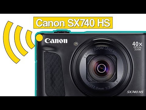 Connect your Canon PowerShot SX740 HS with your smartphone | Canon Camera Connect app