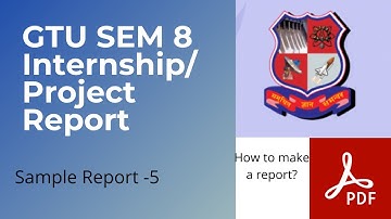 GTU Sem 8 Internship / Project Report  Sample Report 5