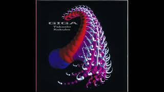 小久保隆 Takashi Kokubo - GIGA (1994) FULL ALBUM [Japan