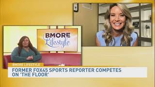 Former FOX45 Sports reporter to compete on FOX's The Floor