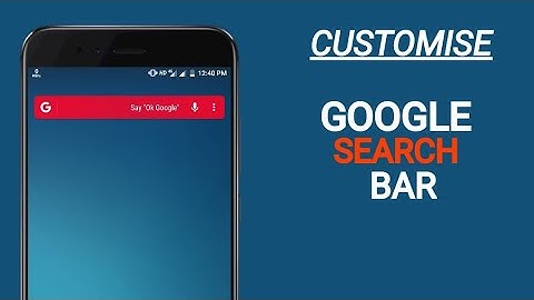 How To Customise Google Search Bar Mi A1/Any Phone | Madan Gaikwad