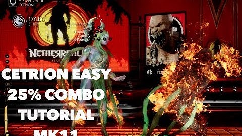 MK11 Cetrion Combo Tutorial 25% EASY