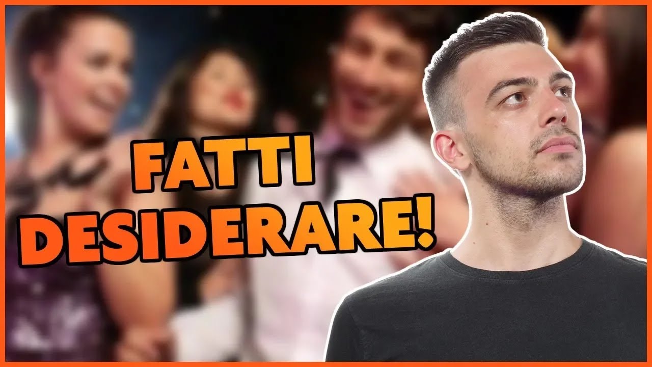 Come Farsi Desiderare Da Una Ragazza Come farsi desiderare da una ragazza? - YouTube