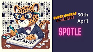 Super Shorts Challenge! 30th April Game 1 - #Spotle