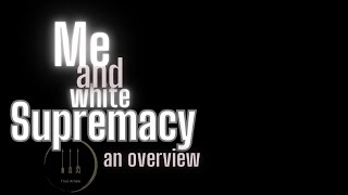 WTF??? Me And WHITE SUPREMACY: A Deep Dive Book Overview