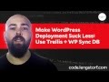 Automatic WordPress Deployment   Free SSL: Trellis How-To