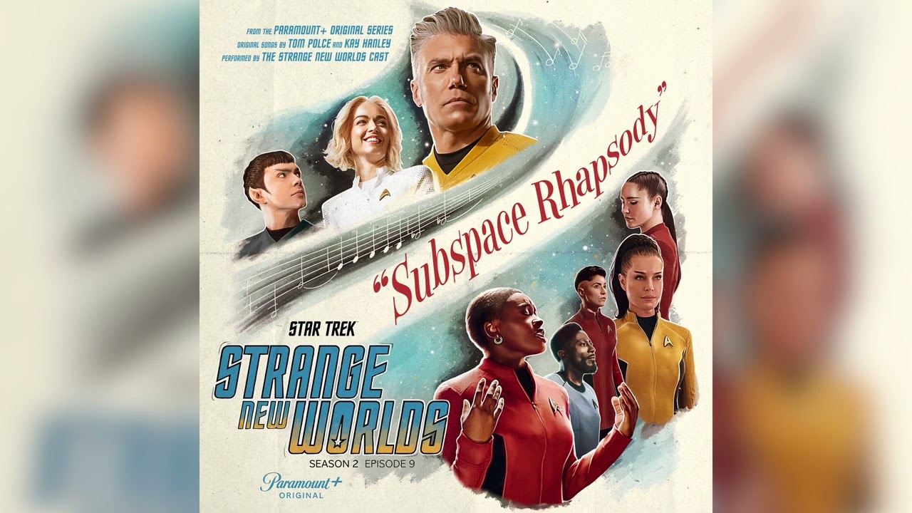 Star Trek: Strange New Worlds Drops Its Musical Episode Main Theme [ EXCLUSIVE]