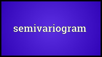 Semivariogram Meaning