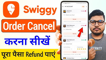 Swiggy Se Order Cancel Kaise Kare | Swiggy Se Khana Cancel Kaise Kare | Swiggy Order Cancel