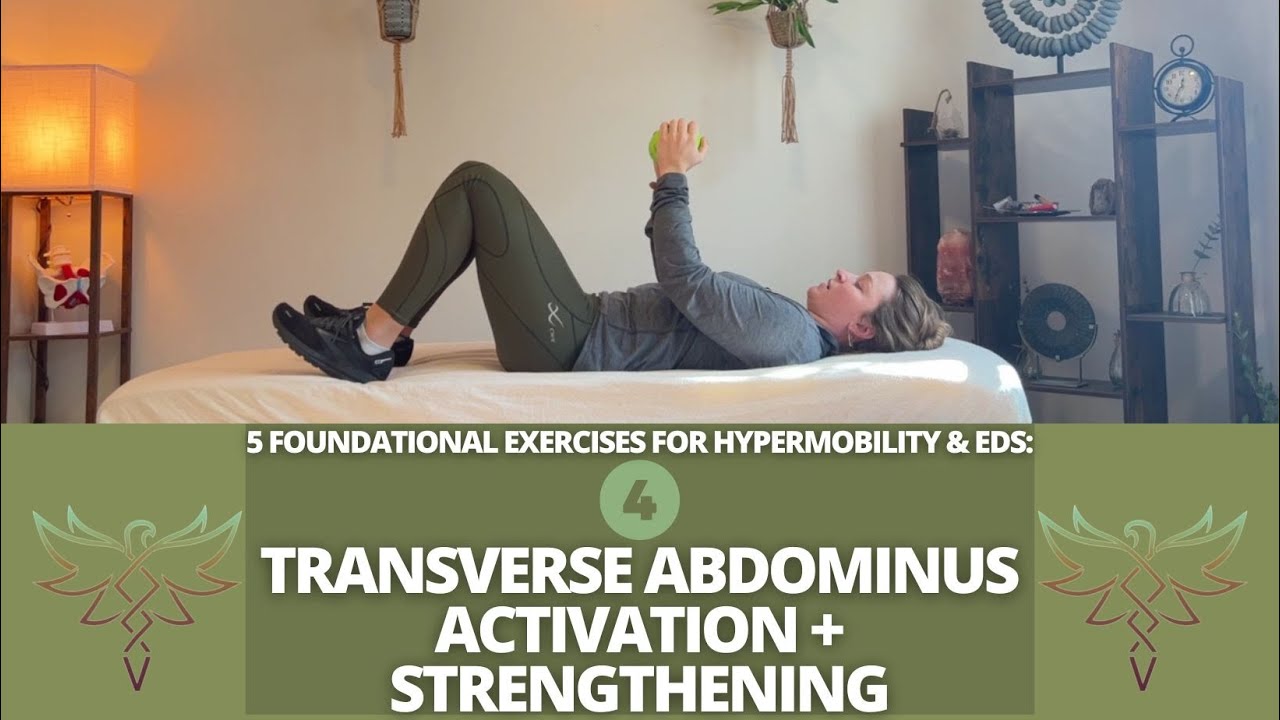 5 Foundational Exercises for Hypermobility & EDS 4 Transverse