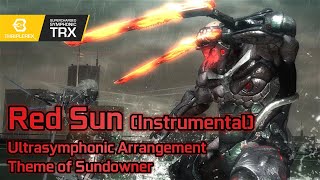 Metal Gear Rising: Revengeance - Red Sun (Instrumental Ultrasymphonic Arrangement)