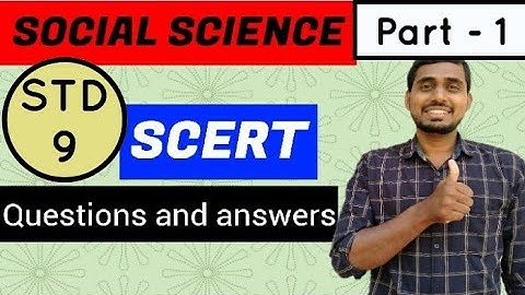 9th class SCERT Social Science / SCERT Social Science Class 9 / 9th standard SCERT Social Science
