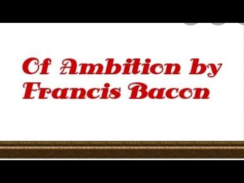 Of Ambition by Francis Bacon| line by line translation in urdu | essays of Bacon