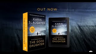 Author Karin Slaughter on "The Good Daughter"