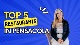 Best Restaurants in Pensacola, FL