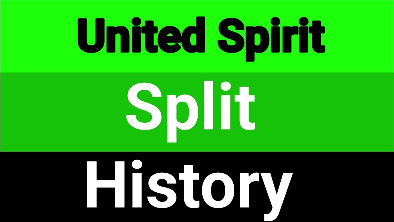 United Spirit share split history || United spirit stock split history