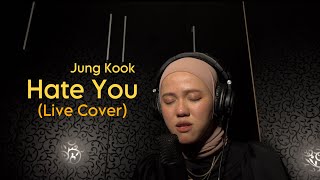 Jung Kook - Hate You (Live Cover)