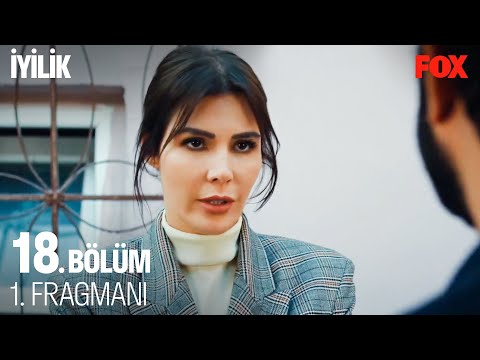 İyilik 18. Bölüm 1. Fragmanı