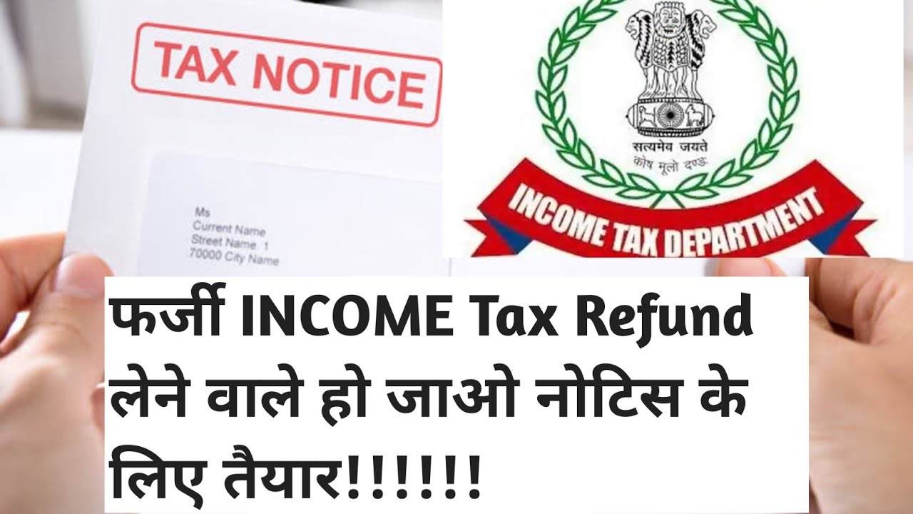 Income Tax Notice For Fake Refund incometax 