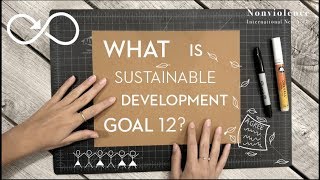 SDG 12  |  Sustainable Consumption and Production Patterns