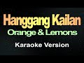 Hanggang Kailan - Orange And Lemons (Karaoke)