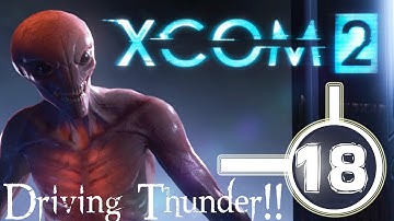 XCOM 2 Walkthrough Part 18 - Operation Tomb Steed AKA Planting X4 on an Advent Base