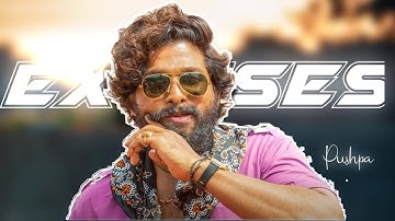 Excuses ap dhillon × Pushpa | Allu arjun Excuse Edit | Excuses attitude Status | VFX status | 4k hd