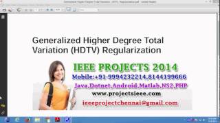 Generalized Higher Degree Total Variation  HDTV  Regularization