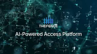 TheFence - AI-Powered Access Platform