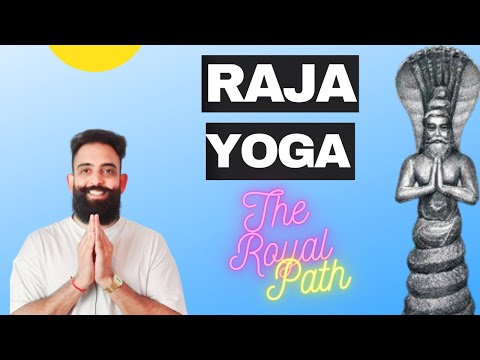 What is raja yoga ? (The path of meditation)