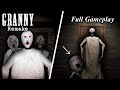 Granny: PC REMAKE - FULL GAMEPLAY &amp; WALKTHROUGH - Granny Remake New Update