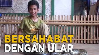 Anak ini sudah bersahabatan dengan ular sejak kecil | JELANG SIANG