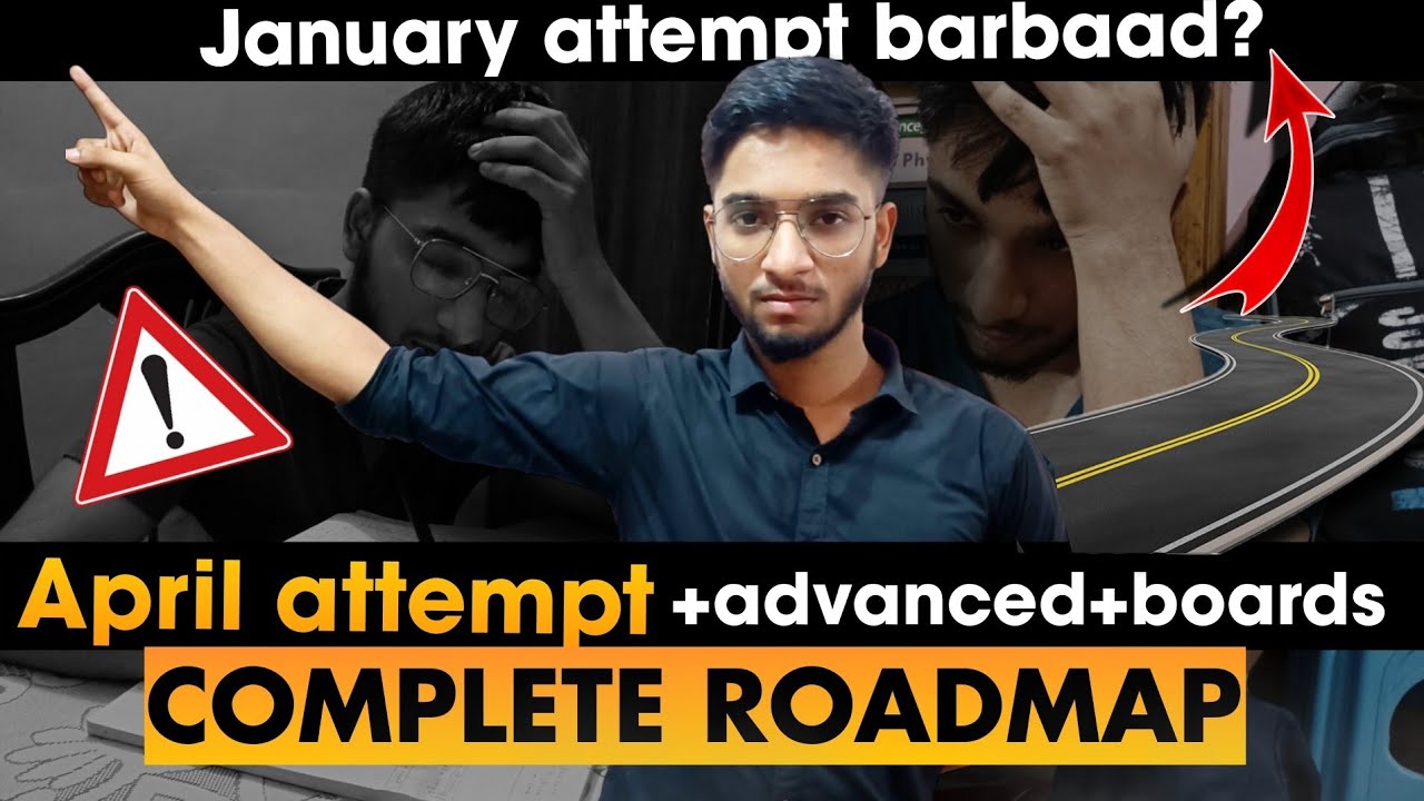 JEE Mains 2023 | Complete roadmap for April attempt🔥 | Score 99%ile🔥 # ...