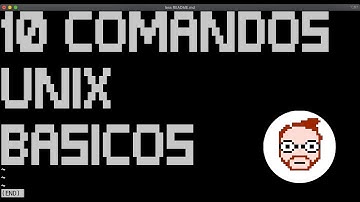 10 Comandos UNIX Básicos que todo programador debería saber | Omar Bautista