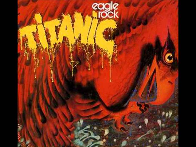 Titanic - One Night In Eagle Rock