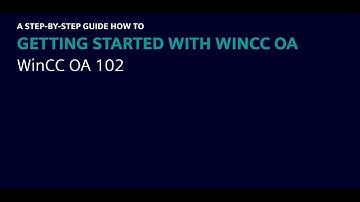 Step-by-Step Introduction to WinCC OA: 102