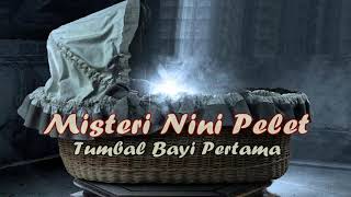 Misteri Nini Pelet Episode 03 - Tumbal Bayi Pertama Seri 19