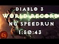 Diablo 3 Demon Hunter Any% NG Former World Record Speedrun 1:50:43