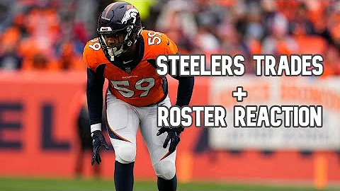 Reacting To Steelers' Trades And Initial 53-Man Ro...