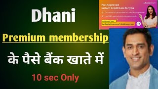 Dhani #Pre approved dhani #Premium membership and #Credit line full process