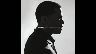 Maxwell - Pretty Wings Uncut (1 Hour Loop)