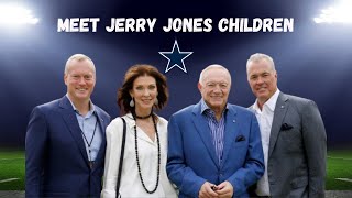 Meet the Children of Jerry Jones